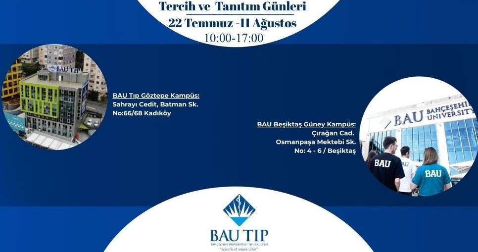 Bahçeşehir Üniversitesi Tıp Fakültesi “Tercih ve Tanıtım Günleri” Sona Erdi.
